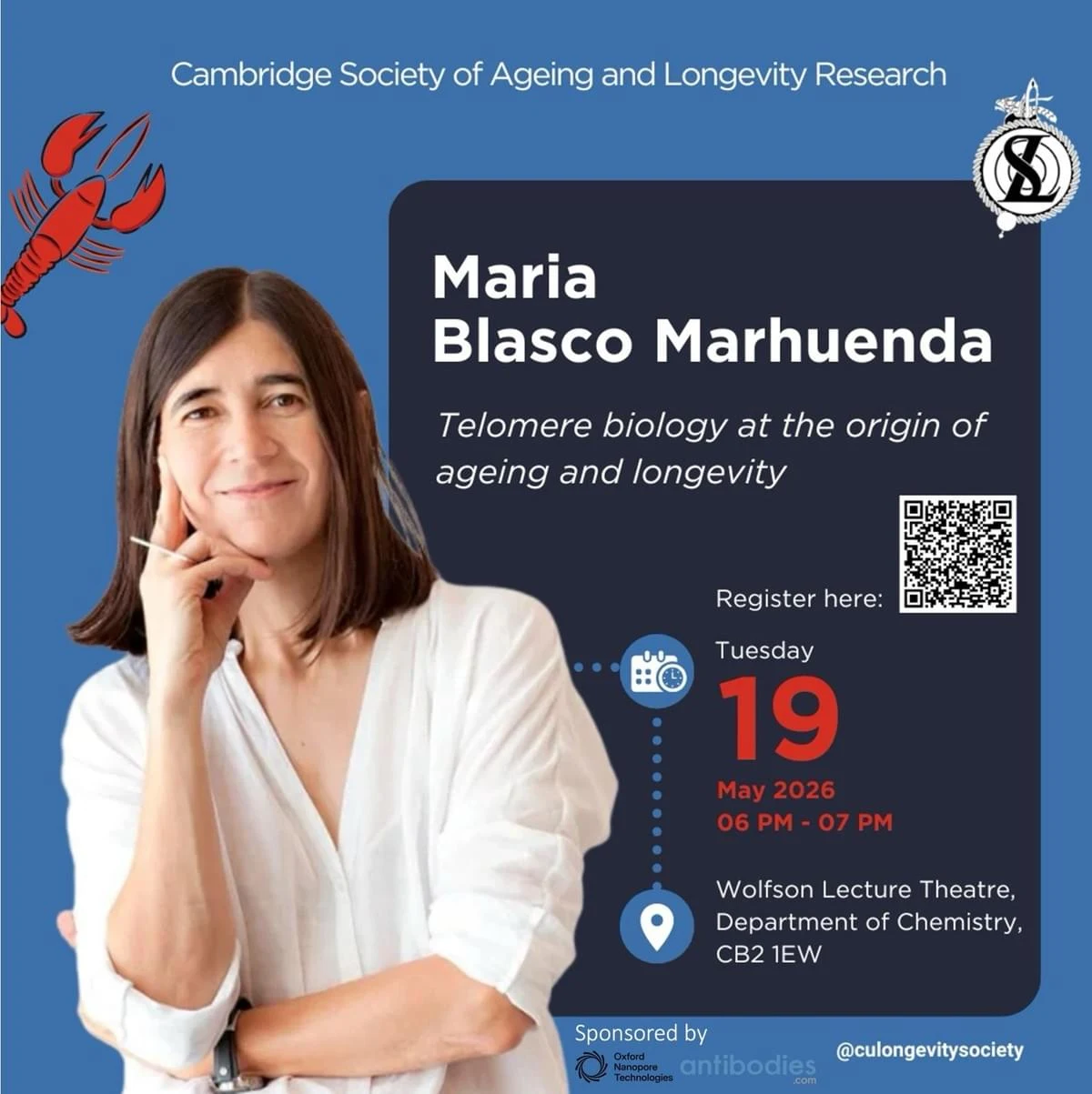 Telomere biology at the origin of ageing and longevity, Maria Blasco Marhuenda. 19 May 2026, 18:00–19:00. Wolfson Lecture Theatre, Department of Chemistry, CB2 1EW. Original archived event poster.