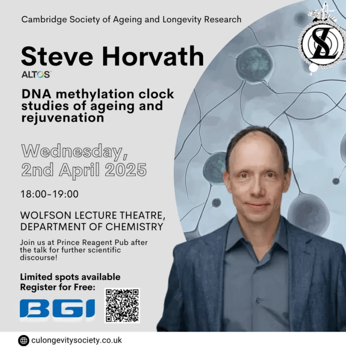 Dr Mark Kotter DNA methylation clock studies of ageing and rejuvenation, Dr Steve Horvath. 2 April 2025, 18:00–19:00. Wolfson Lecture Theatre, Department of Chemistry. Original archived event poster.
